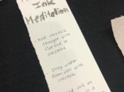 A piece of paper with the words making ink meditation on it.