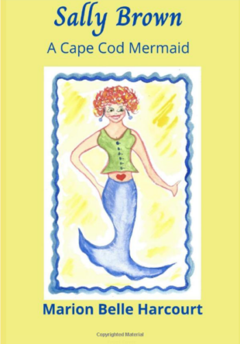 Sally brown a cape cod mermaid by marion belle harcourt.