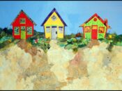 A painting of three colorful beach houses on sand by The Guild of Harwich Artists.
